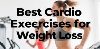 Best Cardio Exercises for Weight Loss Best Cardio Exercises for Weight Loss